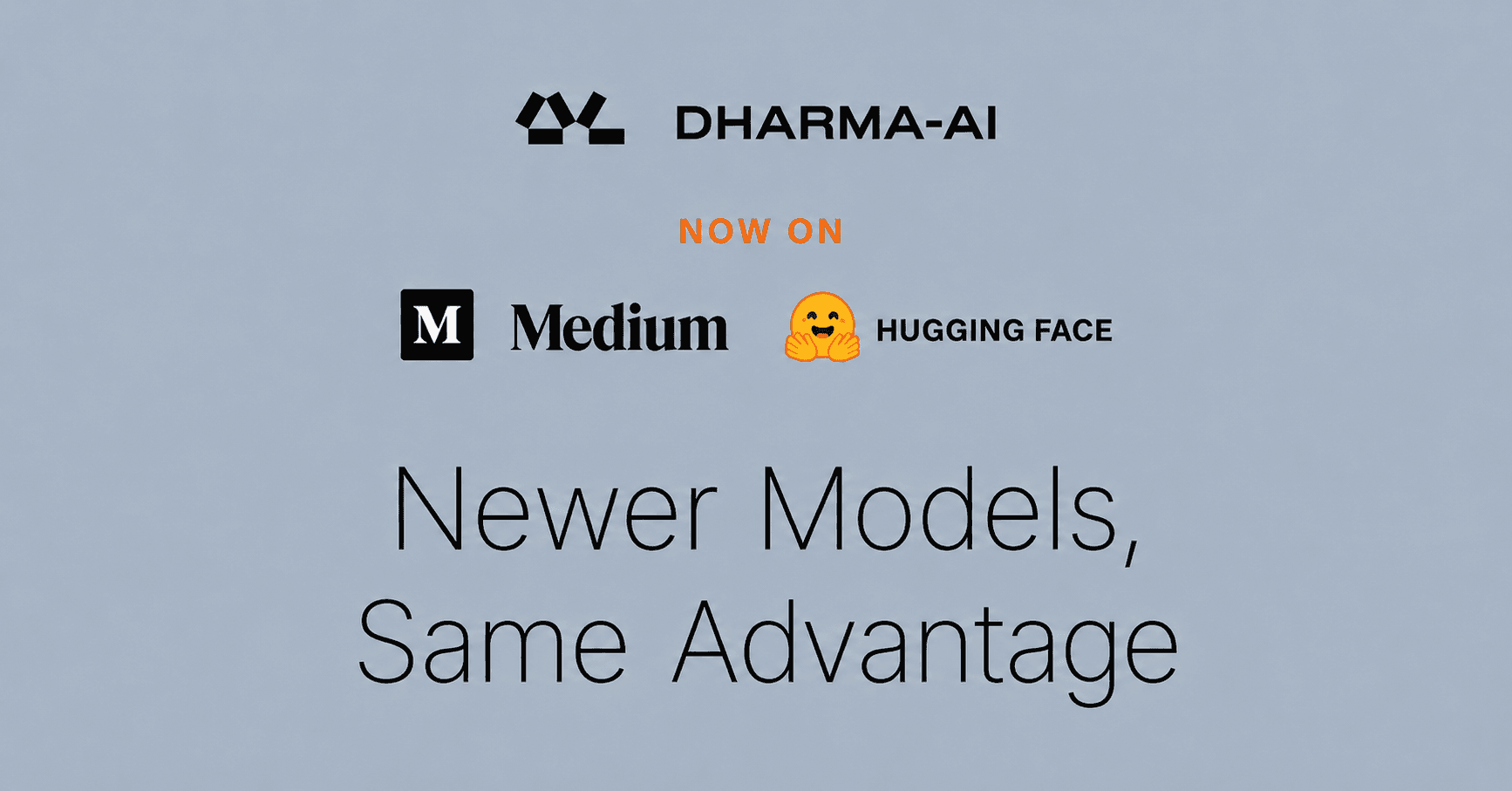 Newer Models, Same Advantage